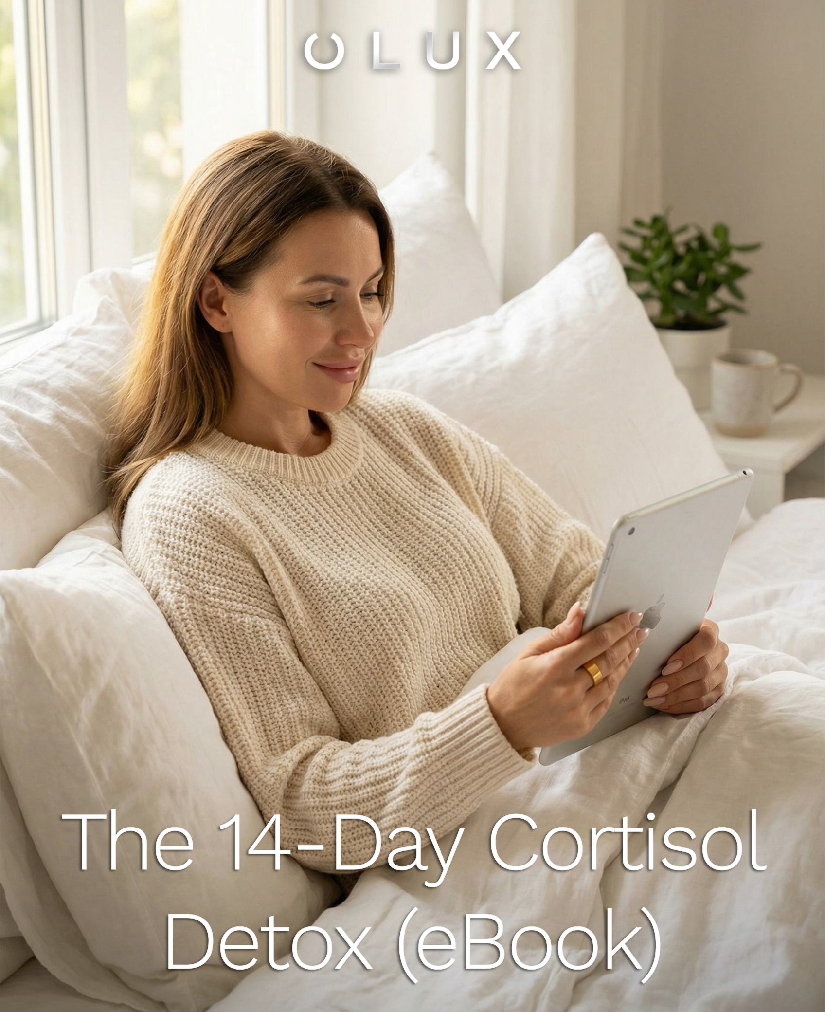The Olux Protocol - The 14-Day Cortisol Detox (eBook)